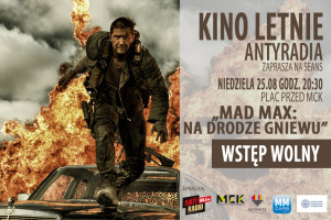 Mad Max - Kino Letnie Antyradia MCK 2019